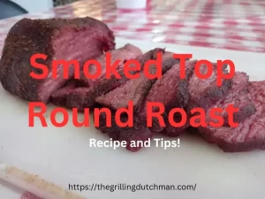 smoked top round roast
