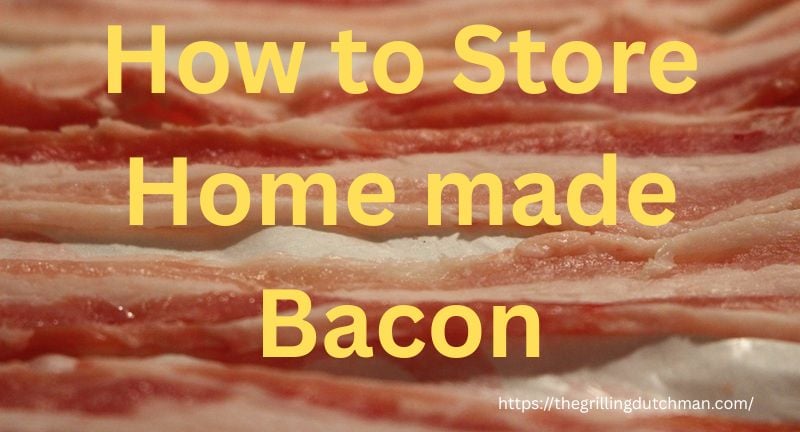 stored home made bacon