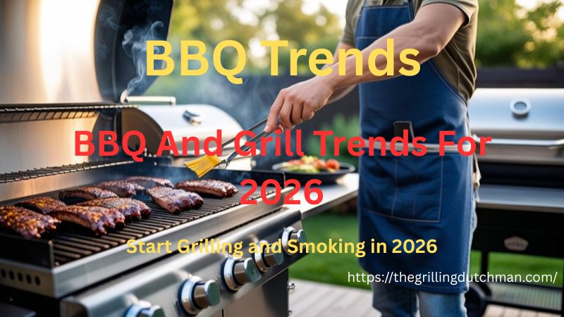 BBQ trends 2026